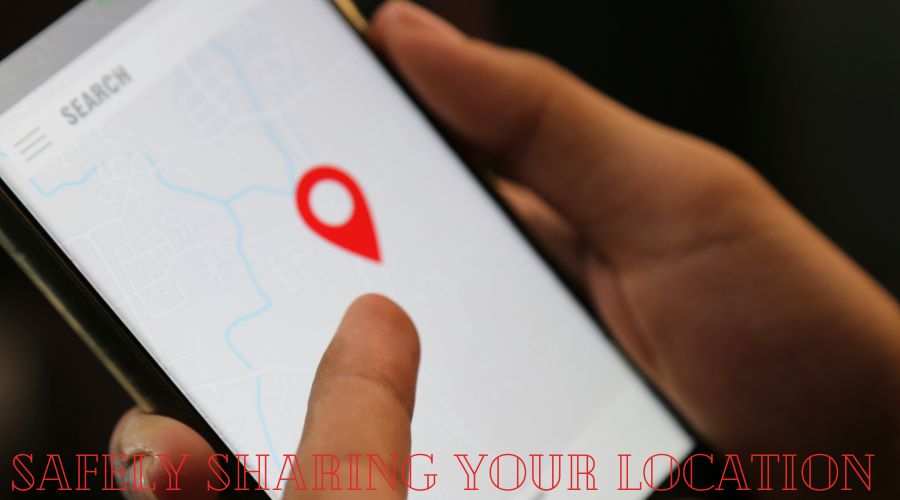 5 Steps to Safely Sharing Your Location with Friends and Family