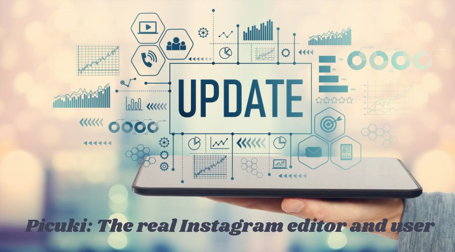 Picuki: The real Instagram editor and user by 2022 (Updated)