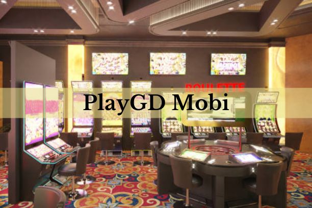 PlayGD Mobi gaming platform overview.